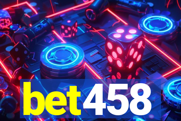 bet458