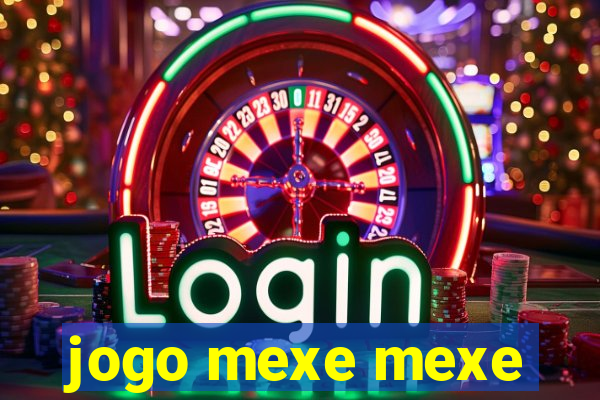 jogo mexe mexe