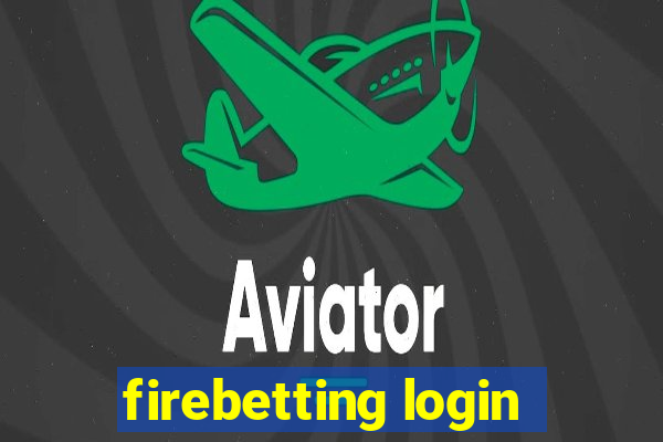 firebetting login