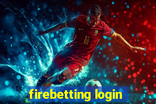firebetting login