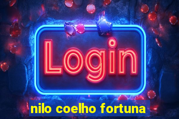 nilo coelho fortuna