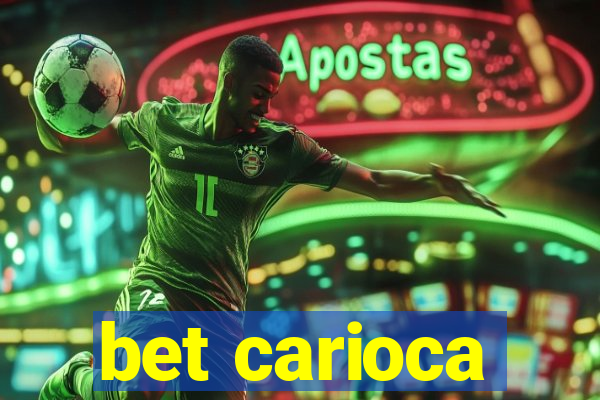 bet carioca