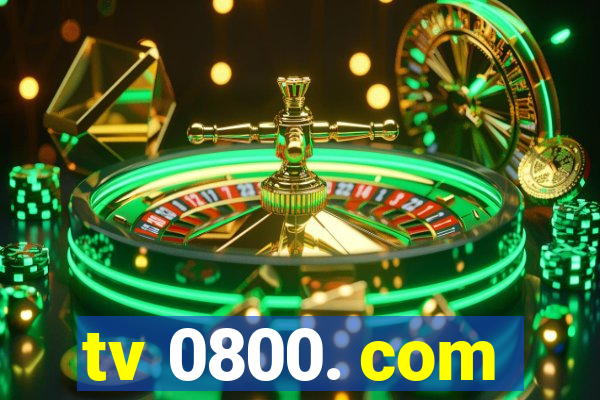 tv 0800. com