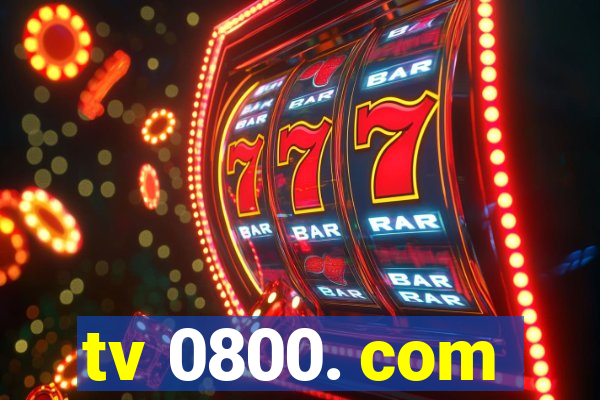 tv 0800. com