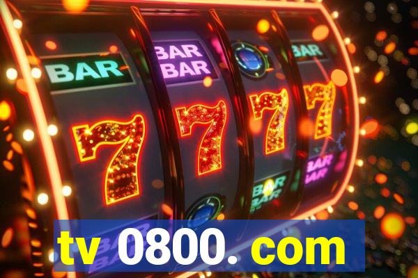 tv 0800. com