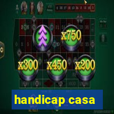 handicap casa