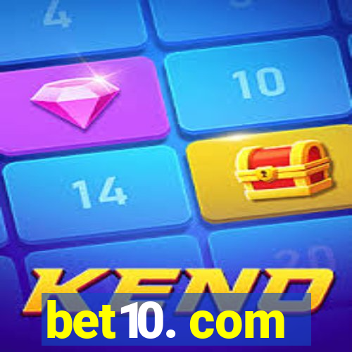 bet10. com