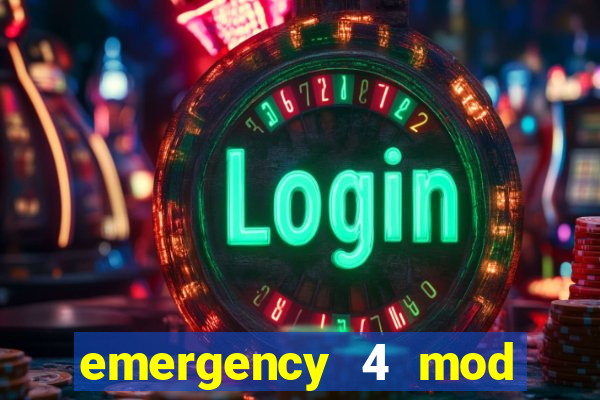emergency 4 mod bahia download