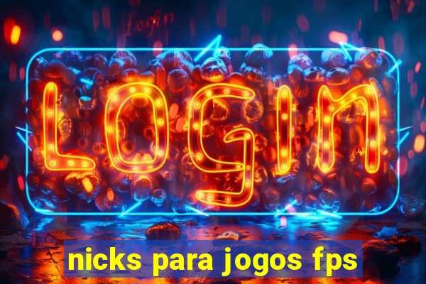nicks para jogos fps