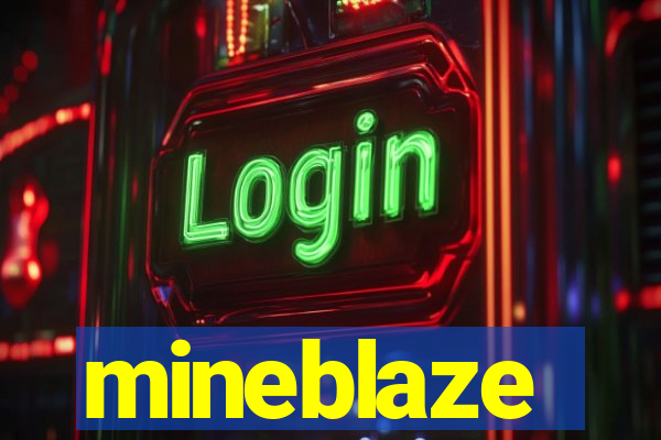 mineblaze