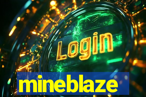 mineblaze