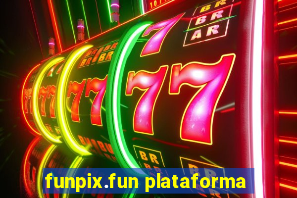 funpix.fun plataforma