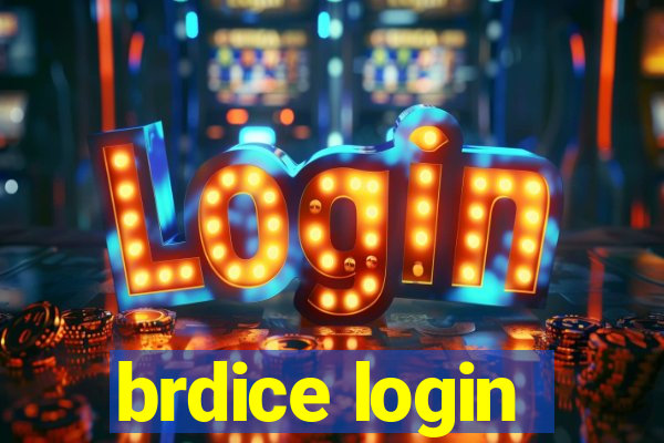 brdice login