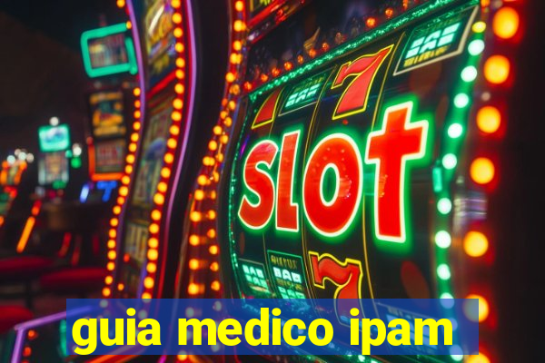 guia medico ipam