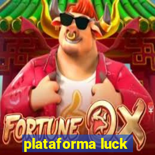 plataforma luck