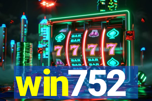 win752