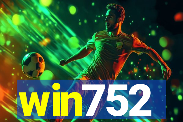 win752