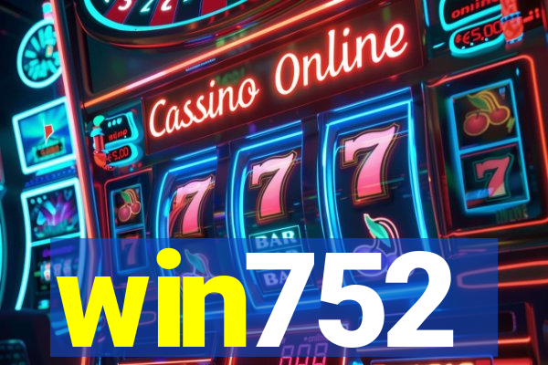 win752