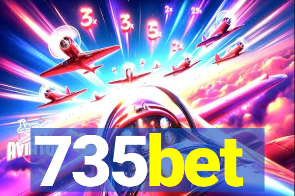 735bet