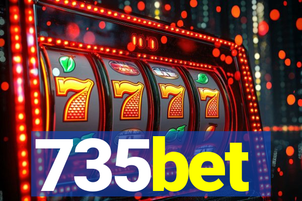 735bet