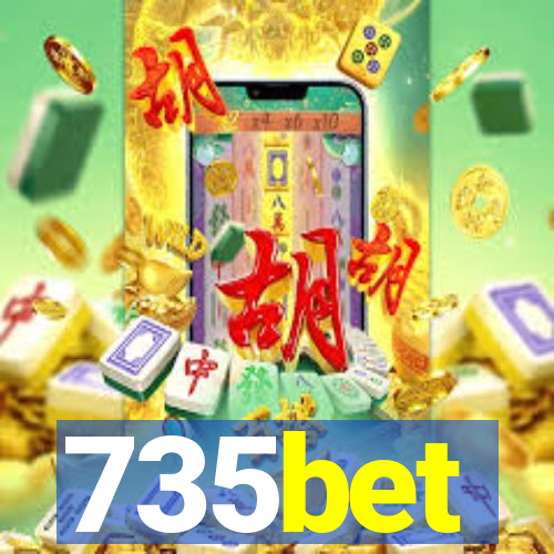 735bet