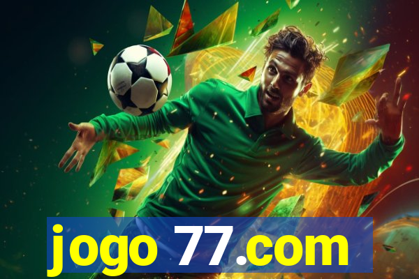 jogo 77.com