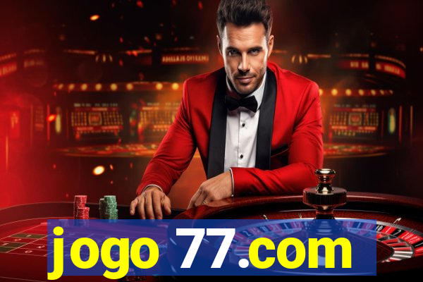 jogo 77.com