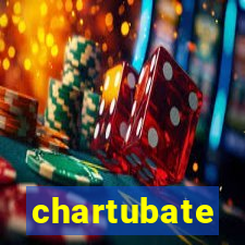 chartubate