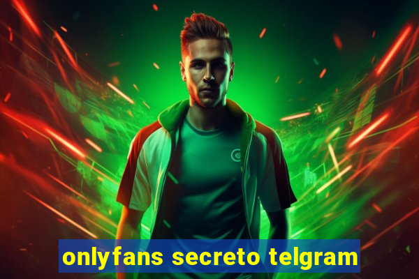 onlyfans secreto telgram