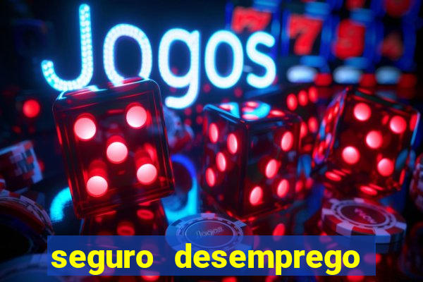 seguro desemprego cai de madrugada
