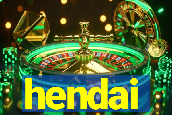 hendai