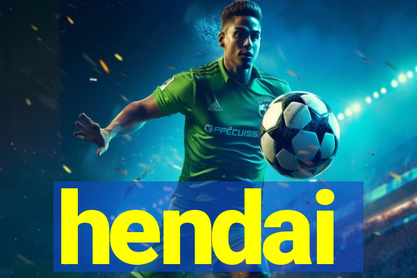 hendai
