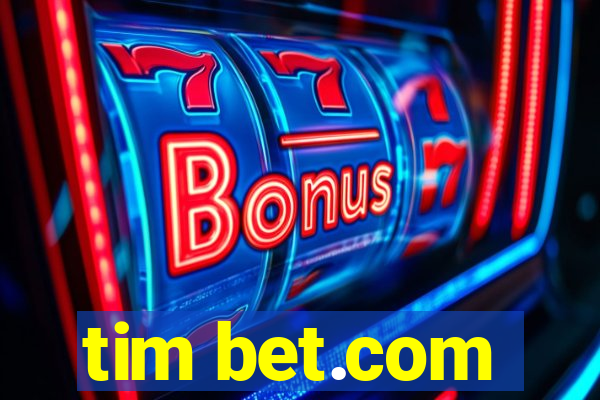 tim bet.com