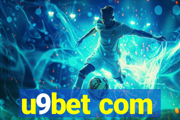 u9bet com
