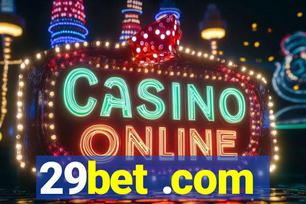 29bet .com