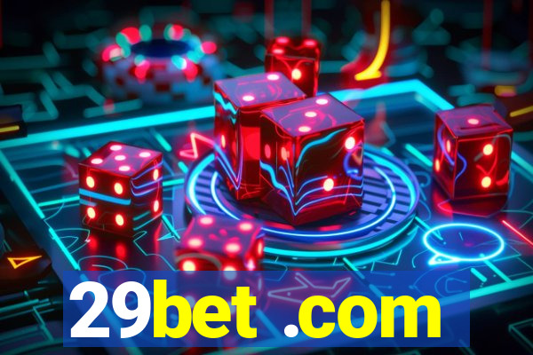29bet .com