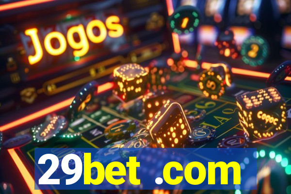 29bet .com