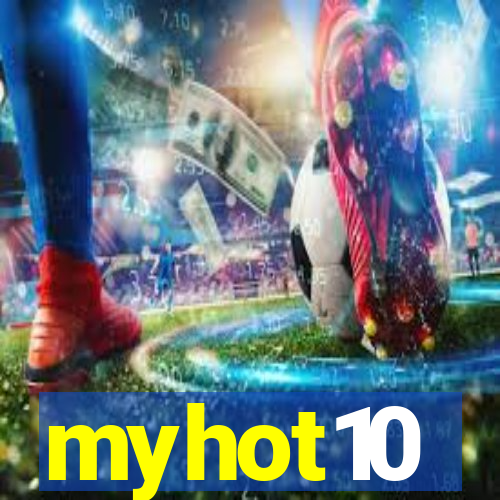 myhot10