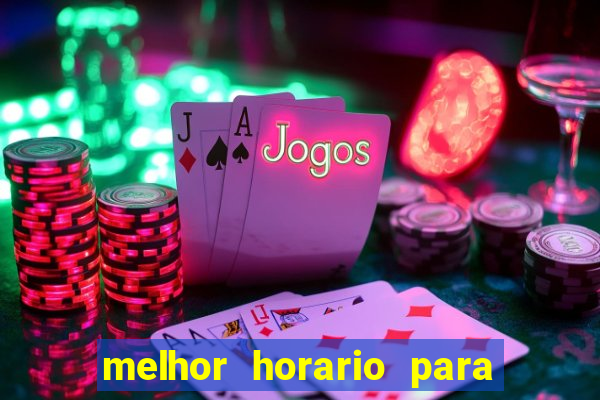 melhor horario para jogar na betano