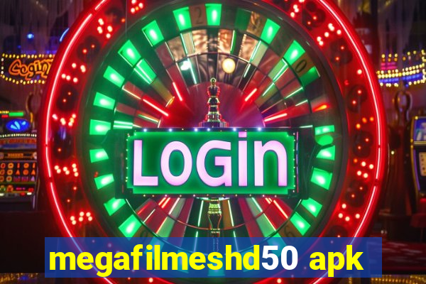 megafilmeshd50 apk