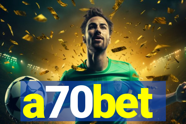 a70bet