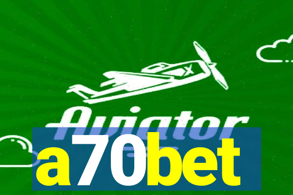 a70bet