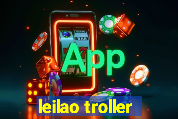 leilao troller