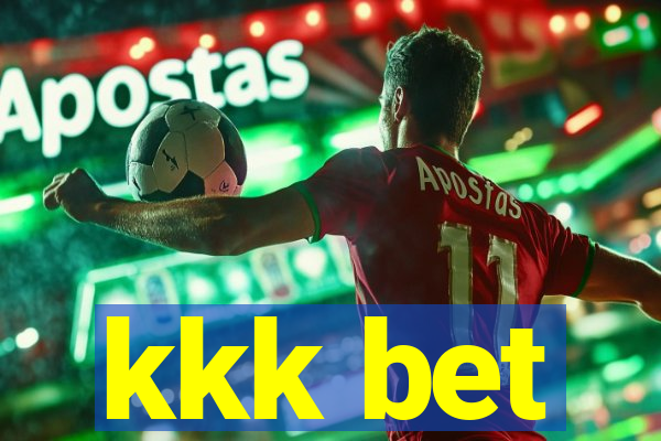 kkk bet