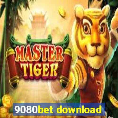 9080bet download