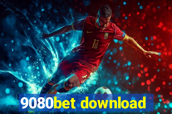 9080bet download