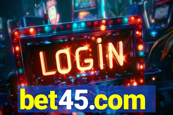 bet45.com