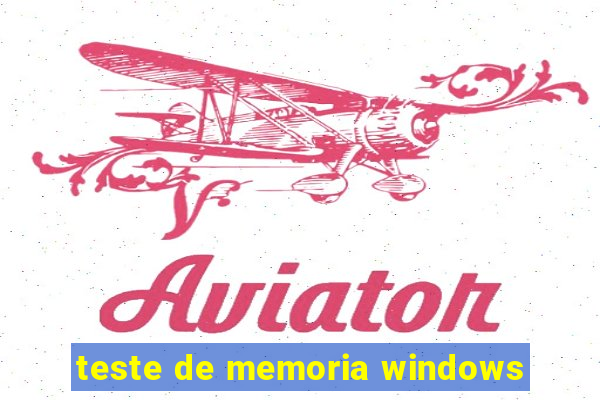 teste de memoria windows