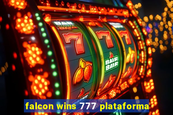 falcon wins 777 plataforma