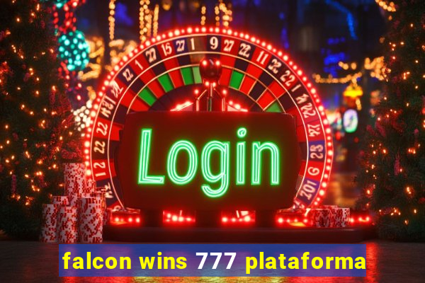 falcon wins 777 plataforma